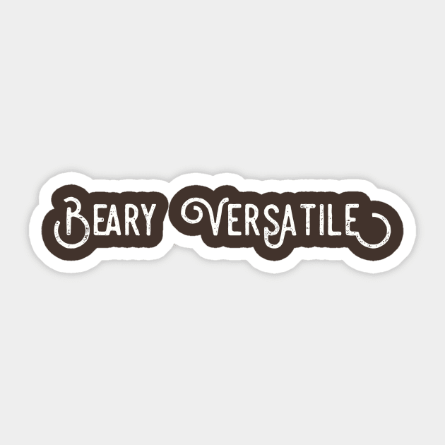 Beary Versatile Sticker by JasonLloyd